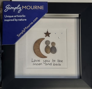 Simply Mourne Love you to the Moon & Back